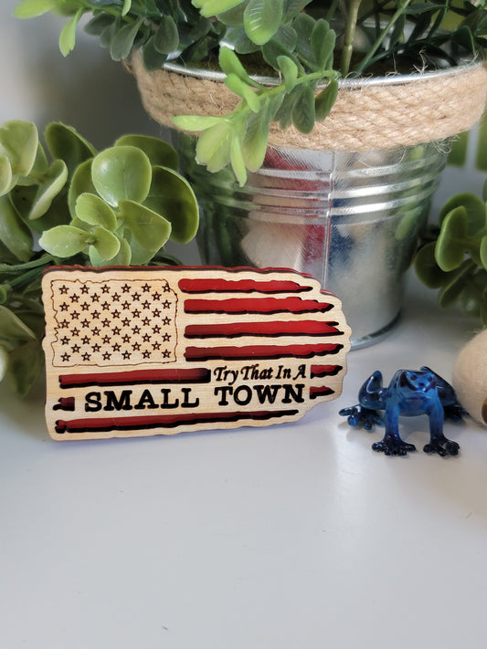 Small Town Magnet