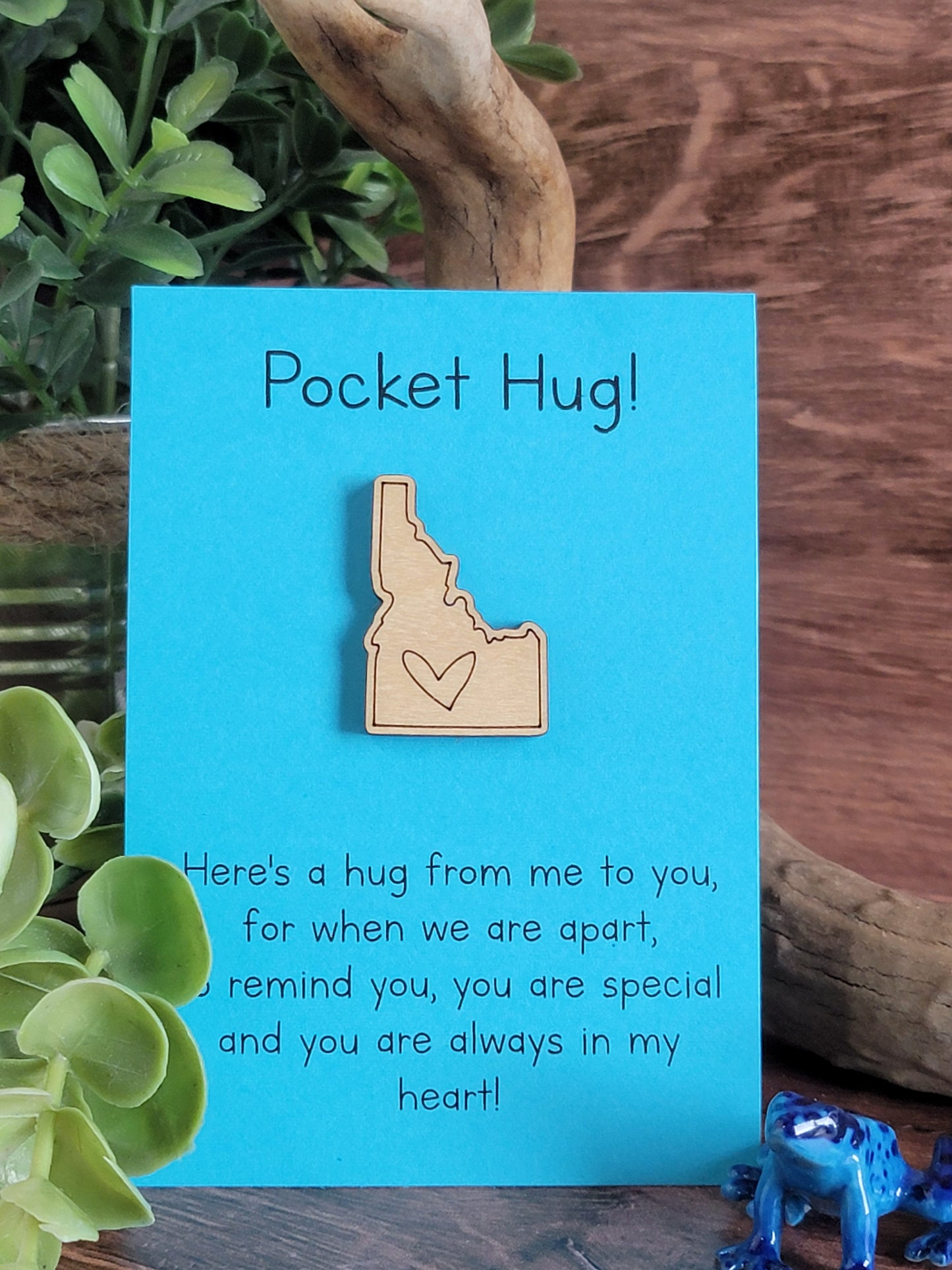 Idaho Pocket Hug