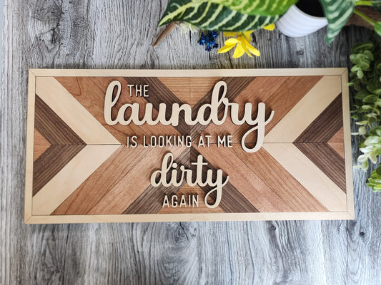 Dirty Laundry Sign